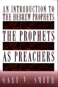 The Prophets as Preachers