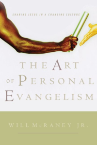 The Art of Personal Evangelism