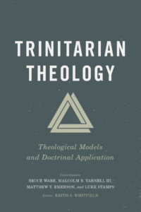 Trinitarian Theology