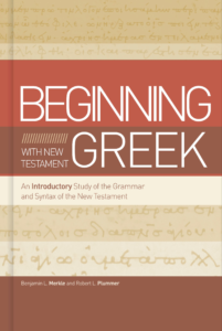 Beginning with New Testament Greek